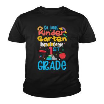 So Long Kindergarten Hello 1St Grade Teacher Student Youth T-shirt - Thegiftio UK