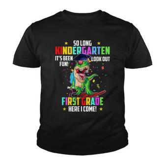 So Long Kindergarten Look Out 1St Grade Here I Come V2 Youth T-shirt - Thegiftio UK