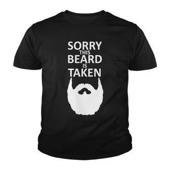 Sorry This Beard Is Taken T-Shirt Graphic Design Printed Casual Daily Basic Youth T-shirt - Thegiftio UK