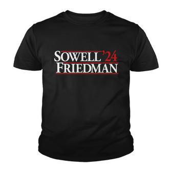 Sowell Friedman 24 Funny Election Youth T-shirt - Monsterry AU