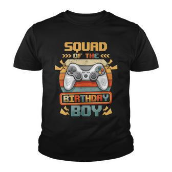 Squad Of The Birthday Boy Video Gamer Party Matching Family Youth T-shirt - Seseable