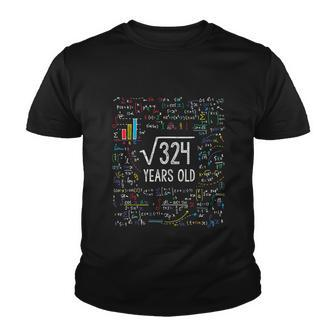 Square Root Of 324 18Th Birthday 18 Year Old Funny Gift Math Bday Cute Gift Youth T-shirt - Monsterry UK