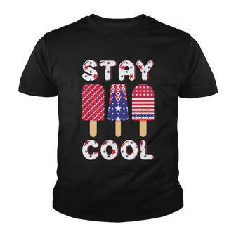 Stay Cool Popsicle Graphic 4Th Of July Plus Size Shirt Youth T-shirt - Monsterry UK
