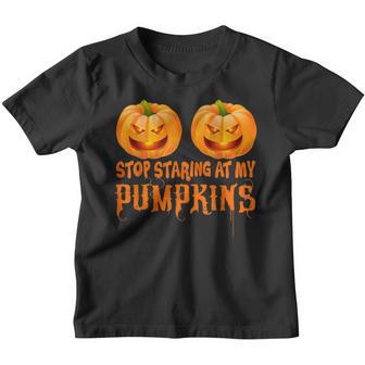 Stop Staring At My Pumpkins Funny Halloween Pumpkin Gifts Youth T-shirt - Thegiftio UK