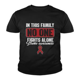 Stroke Awareness Month Family Support No One Fights Alone Gift Youth T-shirt - Monsterry UK