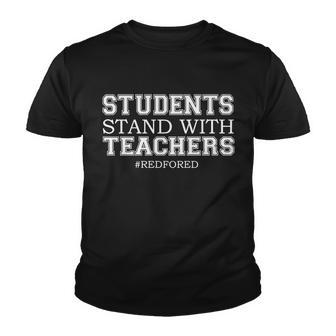 Students Stand With Teachers Redfored Tshirt Youth T-shirt - Monsterry DE