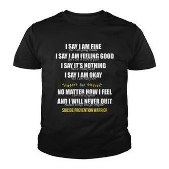 Suicide Prevention Awareness Warrior Quote Youth T-shirt - Monsterry