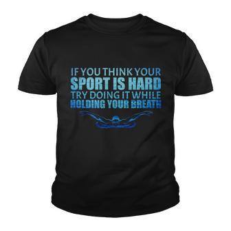 Swimming Is Hard Youth T-shirt - Monsterry AU