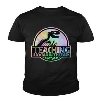 Teaching Is A Walk In The Park Funny Teacher Youth T-shirt - Monsterry