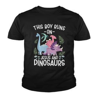This Boy Runs On Jesus And Dinosaurs Types Of Dinosaur Quote Youth T-shirt - Thegiftio UK