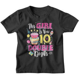 This Girl Is Now 10 Double Digits 10Th Birthday Gift Youth T-shirt - Thegiftio UK