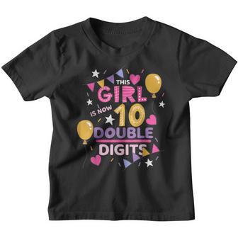 This Girl Is Now 10 Double Digits 10Th Birthday Gift Youth T-shirt - Thegiftio UK