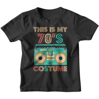 This Is My 70S Costume 1970S Retro Vintage 70S Party Youth T-shirt - Thegiftio UK