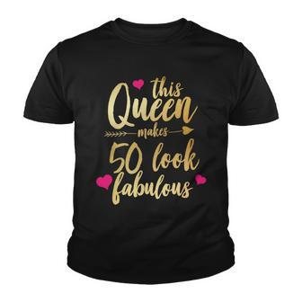 This Queen Makes 50 Look Fabulous Tshirt Youth T-shirt - Monsterry DE