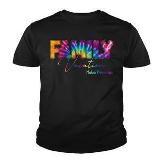 Tie Dye Family Vacation 2022 Making Memories Beach Cruise Youth T-shirt - Thegiftio UK