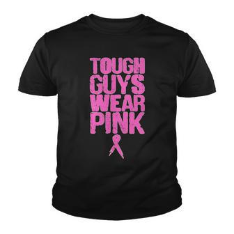 Tough Guys Wear Pink Breast Cancer Awareness Tshirt Youth T-shirt - Monsterry AU