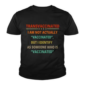 Transvaccinated Funny Trans Vaccinated Anti Vaccine Meme Tshirt Youth T-shirt - Monsterry UK