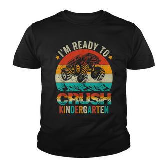 Truck Im Ready To Crush Kindergarten Vintage Back To School Youth T-shirt - Thegiftio UK