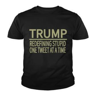 Trump Redefining Stupid Youth T-shirt - Monsterry