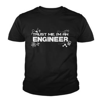 Trust Me Im An Engineer Funny Job Title Youth T-shirt - Monsterry