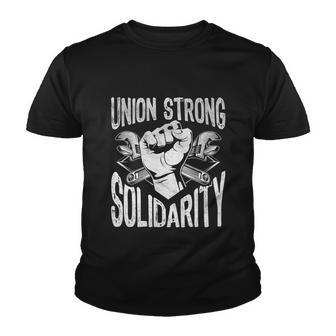 Union Strong Solidarity Labor Day Worker Proud Laborer Gift V2 Youth T-shirt - Monsterry DE