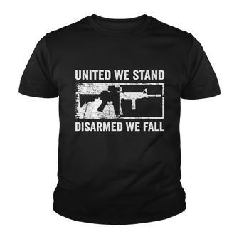 United We Stand Disarmed We Fall Pro Gun Rights Ar Youth T-shirt - Thegiftio UK