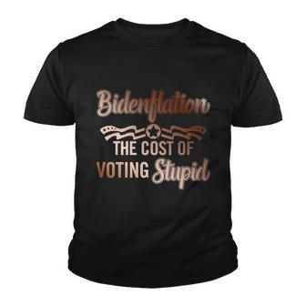 Us President Flation The Cost Of Voting Stupid 4Th July Gift Youth T-shirt - Monsterry