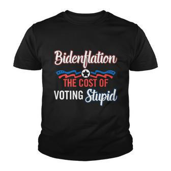 Us President Flation The Cost Of Voting Stupid 4Th July Meaningful Gift Youth T-shirt - Monsterry