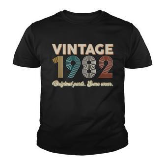 Vintage 1982 Original Parts Some Wear 40Th Birthday Youth T-shirt - Monsterry UK