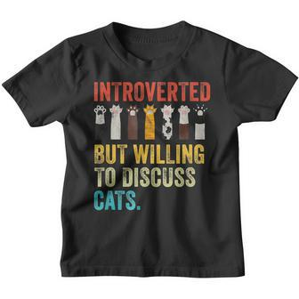 Vintage Cat Meow Introverted But Willing To Discuss Cats Youth T-shirt - Thegiftio UK