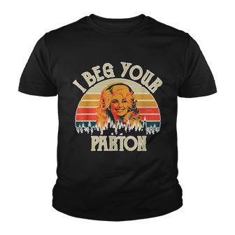 Vintage I Beg Your Parton Funny Youth T-shirt - Monsterry DE