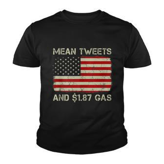 Vintage Old American Flag Mean Tweets And 187 Gas Youth T-shirt - Monsterry DE