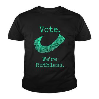 Vote Were Ruthless Womens Rights Youth T-shirt - Monsterry