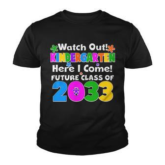 Watch Out Kindergarten Here I Come Future Class Of Youth T-shirt - Monsterry DE