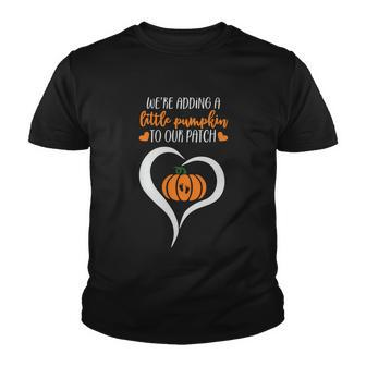 Were Adding A Little Pumpkin To Our Paich Halloween Quote Youth T-shirt - Monsterry