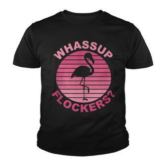 Whassup Flockers Funny Retro Pink Flamingo Youth T-shirt - Thegiftio UK
