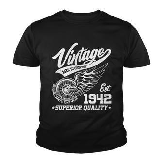 Winged Wheel Vintage 1942 Aged To Perfection Superior Quality 80Th Birthday Youth T-shirt - Monsterry DE