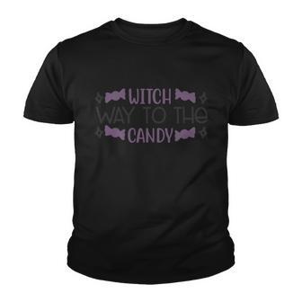 Witch Way To The Candy Halloween Quote V4 Youth T-shirt - Monsterry