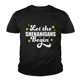 Womens St Patricks Day Let The Shenanigans Begin Shamrock Clover Youth T-shirt - Thegiftio UK