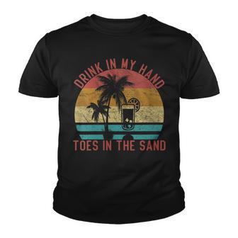 Womens Summer Beach Quote Drink In My Hand Toes In The Sand Vintage Youth T-shirt - Thegiftio UK