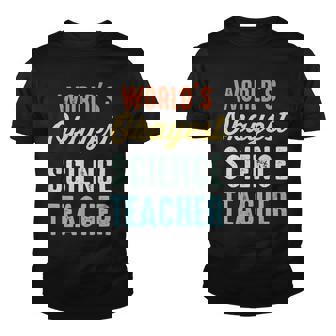 Worlds Okayest Science Teacher Physics Funny Youth T-shirt - Seseable