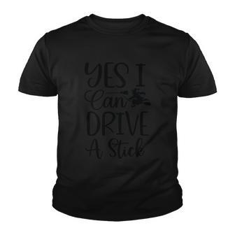 Yes I Can Drive A Stick Halloween Quote V4 Youth T-shirt - Monsterry AU