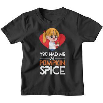 You Had Me At Pumpkin Spice Fall Men Women T-Shirt Graphic Print Casual Unisex Tee Youth T-shirt - Thegiftio UK