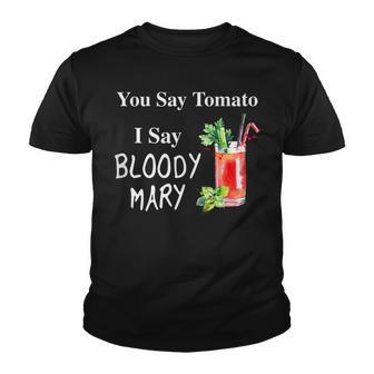You Say Tomato I Say Bloody Mary Funny Brunch V2 Youth T-shirt - Seseable