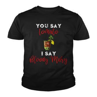 You Say Tomato I Say Bloody Mary V3 Youth T-shirt - Thegiftio UK
