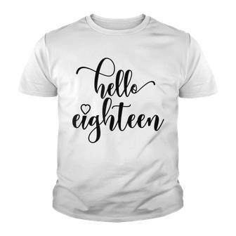 18Th Birthday N Girls Women Hello Eighn 18 Years Old Youth T-shirt - Thegiftio UK