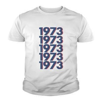 1973 Shirt 1973 Snl Shirt Snl 1973 Shirt Support Roe V Wade Pro Choice Protect Roe V Wade Tshirt Youth T-shirt - Monsterry