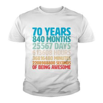 70 Years Of Being Awesome 70Th Birthday Time Breakdown Youth T-shirt - Monsterry AU
