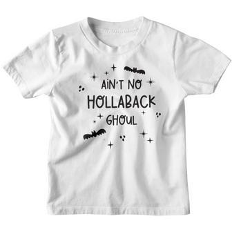 Aint No Hollaback Ghoul Halloween Funny Ghost Ghoul Youth T-shirt - Thegiftio UK