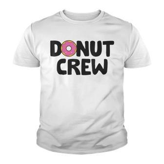 Donut Crew Doughnut Lover Funny Donut Crew Youth T-shirt - Thegiftio UK